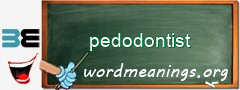 WordMeaning blackboard for pedodontist